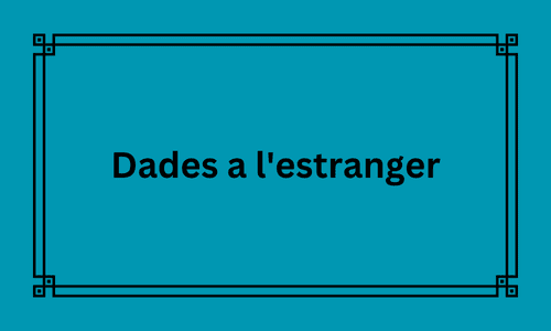 Dades a l'estranger
