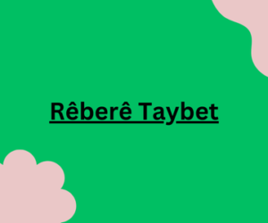 Rêberê Taybet